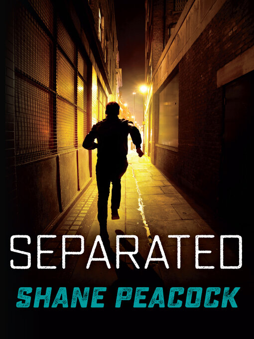 Title details for Separated by Shane Peacock - Available